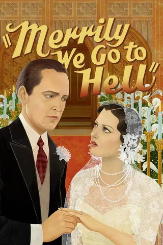 Merrily We Go to Hell afişi