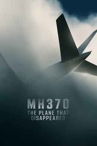 Görsel: TMDB MH370: The Plane That Disappeared afişi