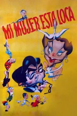 Mi mujer está loca afişi