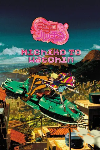 Michiko to Hatchin afişi