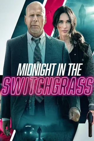 Midnight in the Switchgrass afişi