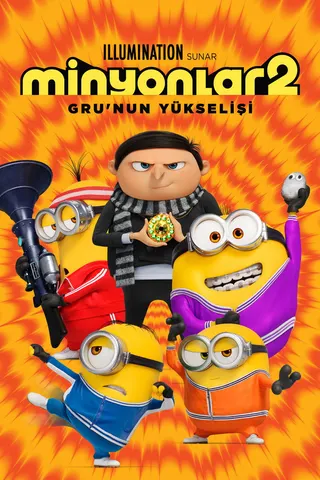 Görsel: TMDB Minyonlar 2: Gru'nun Yükselişi afişi