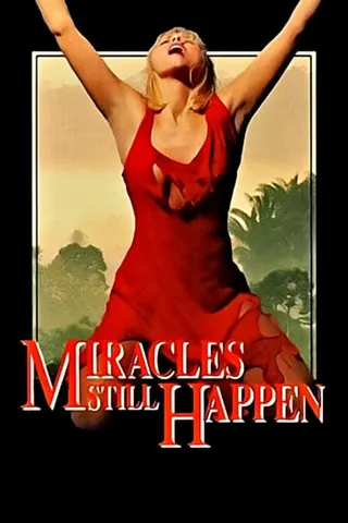 Görsel: TMDB Miracles Still Happen afişi