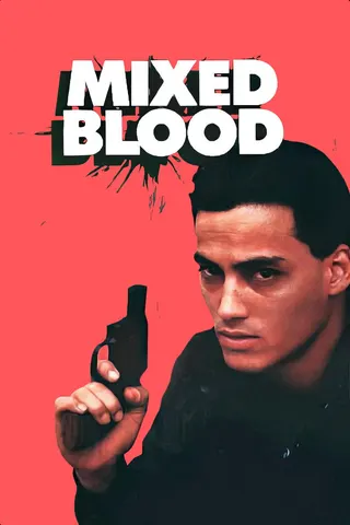Mixed Blood afişi
