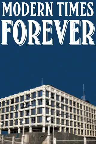 Modern Times Forever afişi