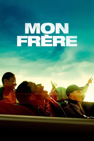 Görsel: TMDB Mon frère afişi