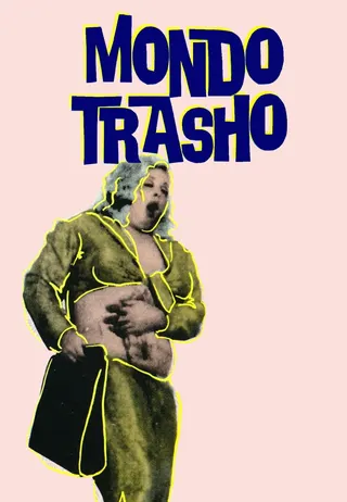Görsel: TMDB Mondo Trasho afişi