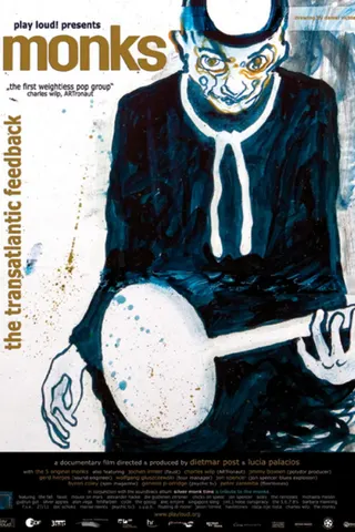 Monks: The Transatlantic Feedback afişi