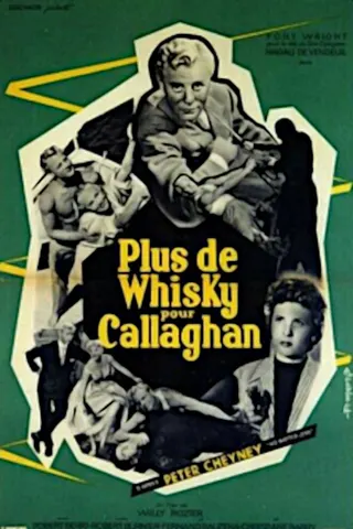 More Whiskey for Callaghan afişi