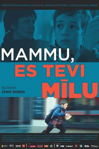 Mother, I Love You afişi
