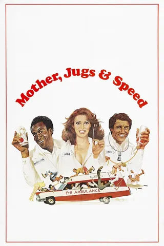 Görsel: TMDB Mother, Jugs & Speed afişi