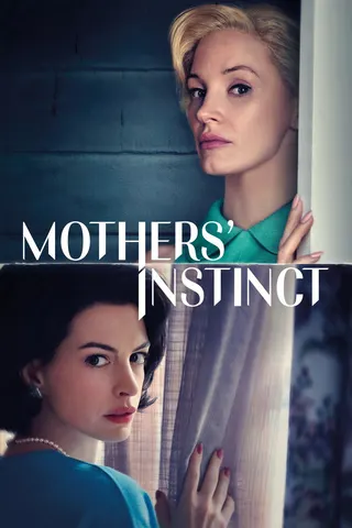 Mothers' Instinct afişi