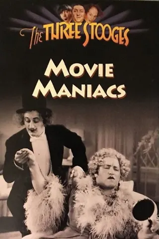 Movie Maniacs afişi