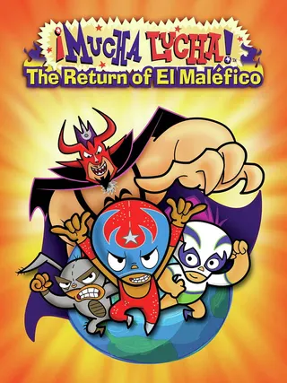 ¡Mucha Lucha!: The Return of El Maléfico afişi