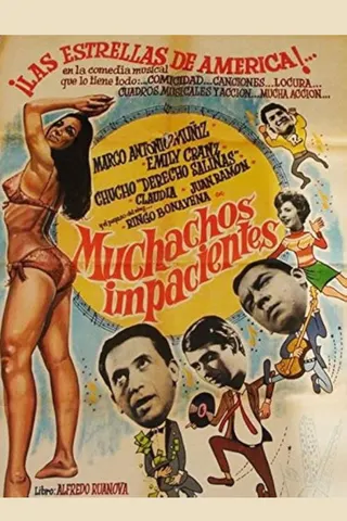Görsel: TMDB Muchachos impacientes afişi