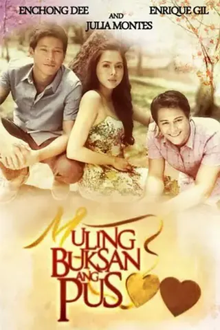 Muling Buksan Ang Puso afişi