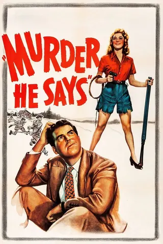 Görsel: TMDB Murder, He Says afişi