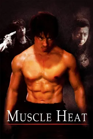 Görsel: TMDB Muscle Heat afişi