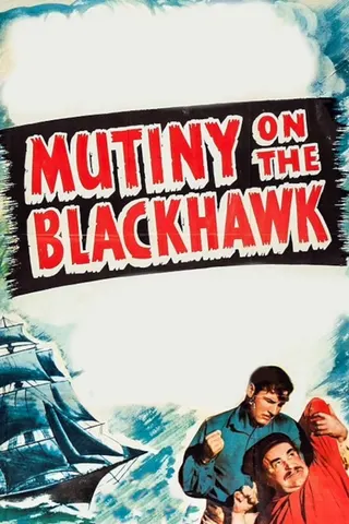 Mutiny on the Blackhawk afişi