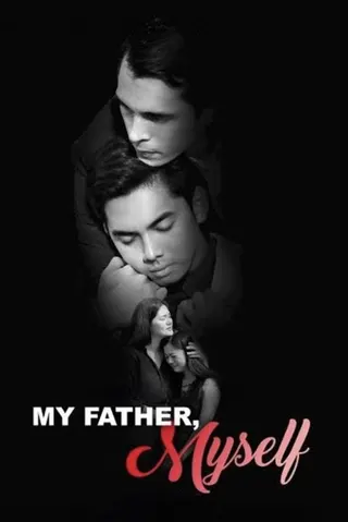 My Father, Myself afişi