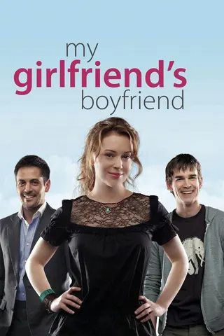 My Girlfriend's Boyfriend afişi