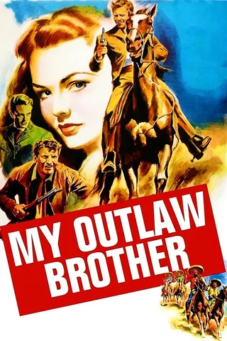 Görsel: TMDB My Outlaw Brother afişi