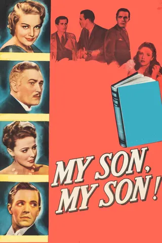 My Son, My Son! afişi