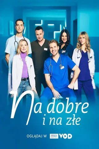 Na dobre i na złe afişi