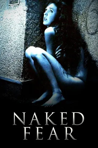 Naked Fear afişi