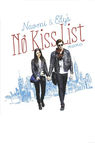 Naomi and Ely's No Kiss List afişi