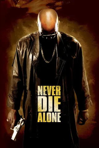 Görsel: TMDB Never Die Alone afişi