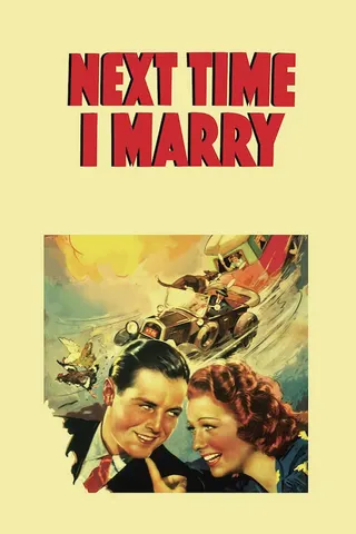 Next Time I Marry afişi