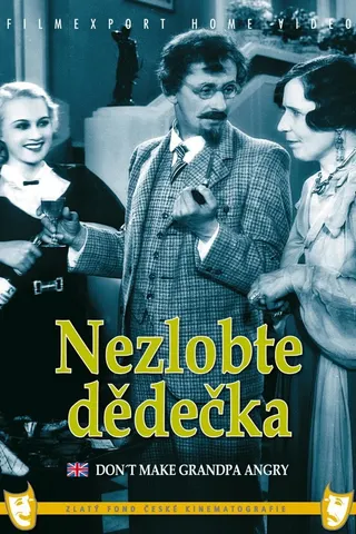 Nezlobte dědečka afişi