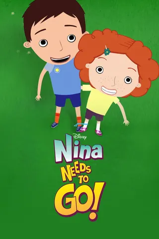 Nina Needs to Go! afişi