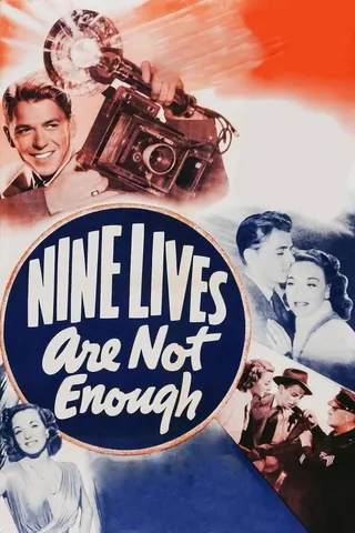 Nine Lives Are Not Enough afişi
