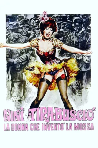 Ninì Tirabusciò: la donna che inventò la mossa afişi
