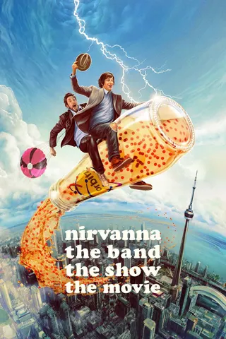 Görsel: TMDB Nirvanna the Band the Show the Movie afişi