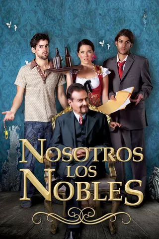 Nosotros los Nobles afişi