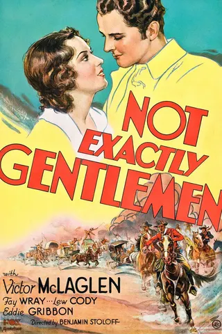 Not Exactly Gentlemen afişi