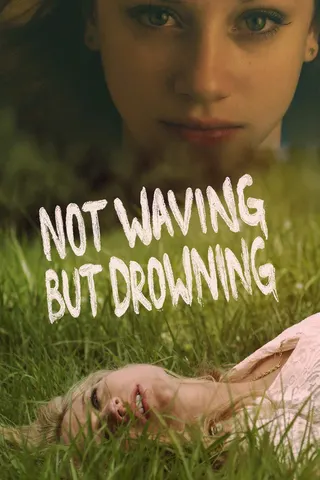 Not Waving But Drowning afişi
