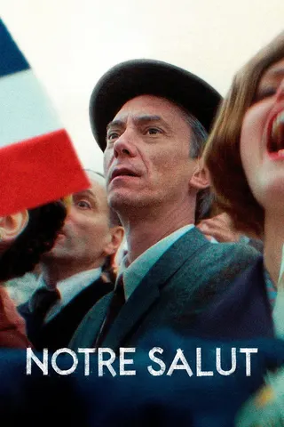 Notre Salut afişi