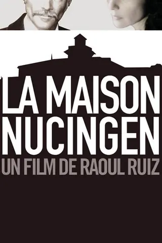 Nucingen House afişi