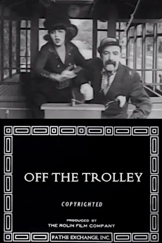 Off the Trolley afişi