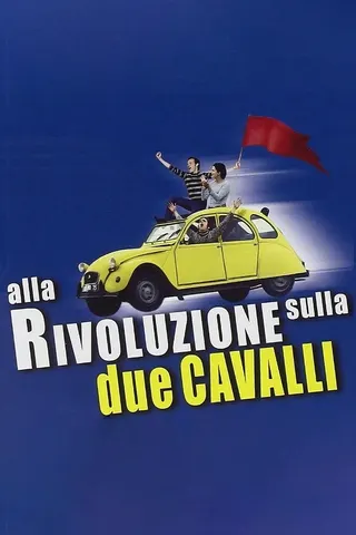 Off to the Revolution by a 2CV afişi