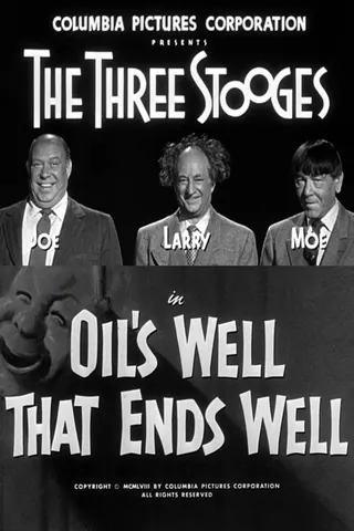 Oil's Well That Ends Well afişi