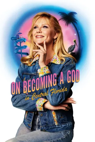 Görsel: TMDB On Becoming a God in Central Florida afişi