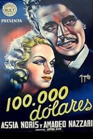 One Hundred Thousand Dollars afişi