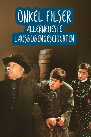 Onkel Filser – Allerneueste Lausbubengeschichten afişi