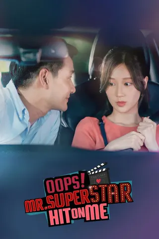 Oops! Mr. Superstar Hit on Me afişi