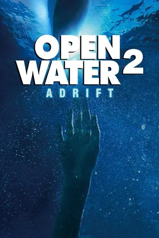Open Water 2: Adrift afişi